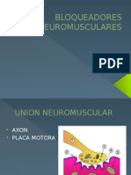 Bloqueadores Neuromusculares .