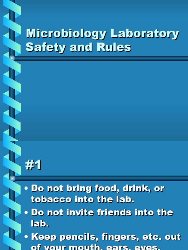 Microbiology Laboratory Safety and Rules