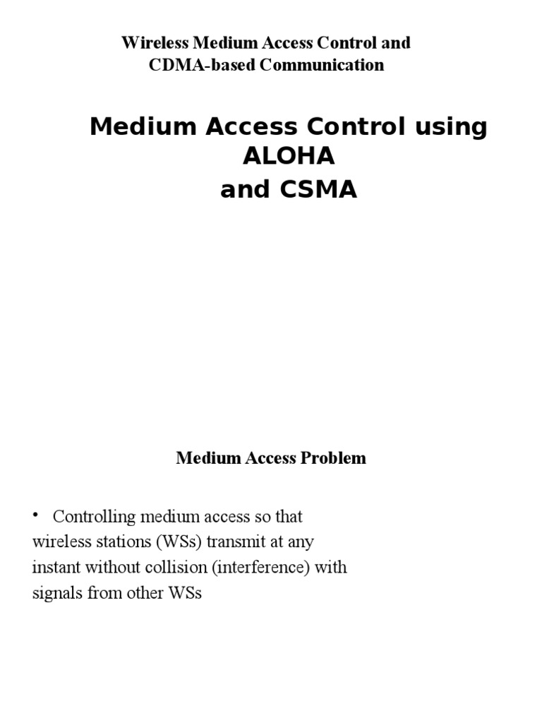Wireless MAC Protocols: ALOHA & CSMA | PDF | Channel Access Method ...