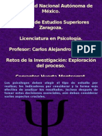 Retos de La Investigación Exploración Del Proceso.