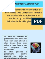 PENSAMIENTO ADICTIVO