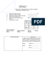Form Vat-13: Quarterly Return To Be Furnished by A Casual Trader Original/Revised/Final