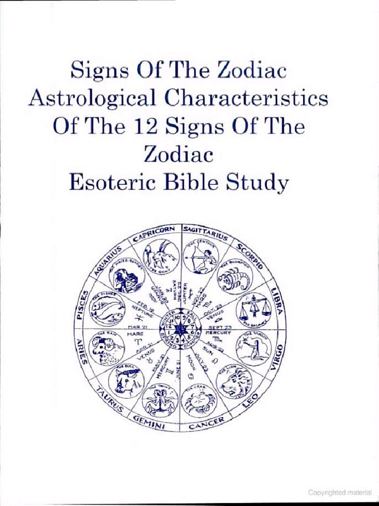 Signs of The Zodiac Esoteric Bible Study Astrological Characteristics