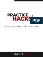8 Practice Hacks (Bulletproof Musician)