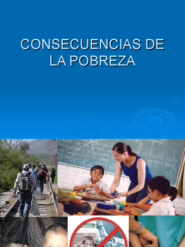Consecuencia de La Pobreza | PDF
