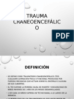 Trauma Craneo Encefalico