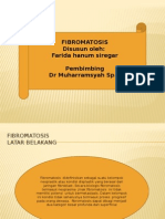 PP, Fibromatozis