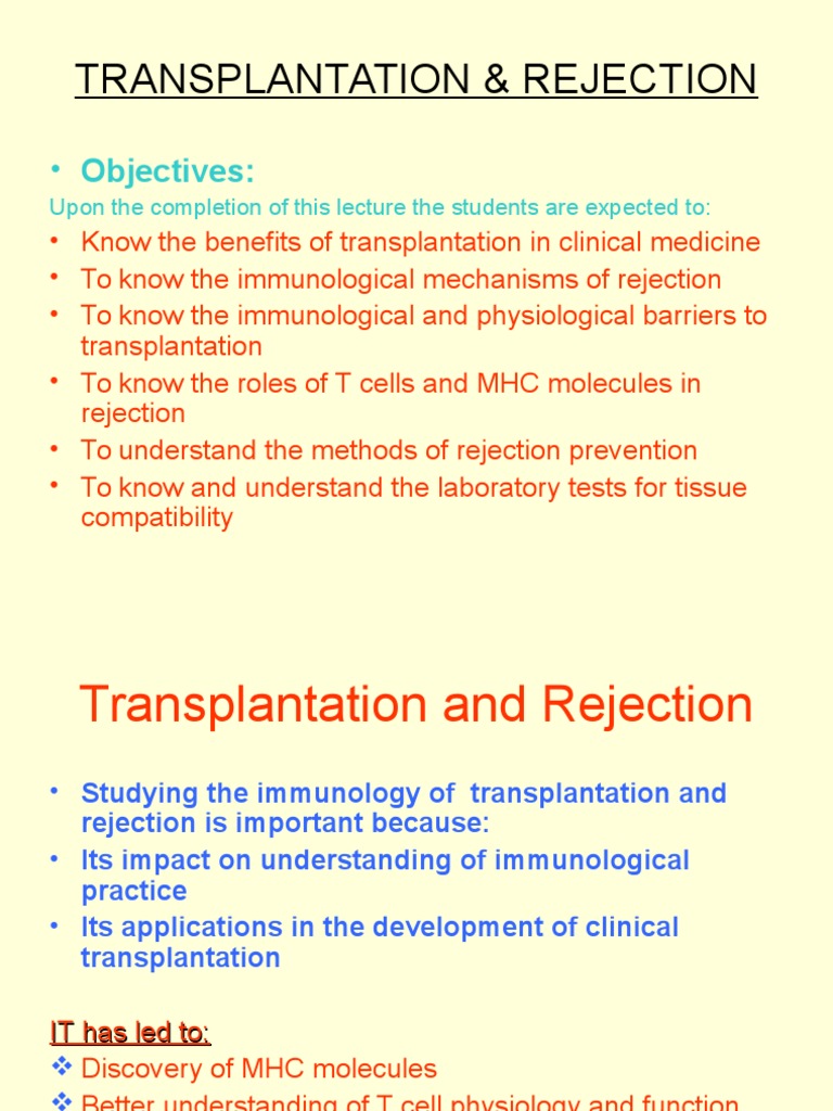 Transplantation and Rejection PDF Transplant Rejection Major
