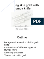Skin Graft With Humby Knife