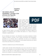 _Si Transformo Lo Negativo en Positivo Con La Gracia Del Señor, Soy Un Triunfador_, El Papa a Los Jóvenes de Uganda