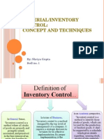 Material/Inventory Control: Concept and Techniques: By: Shriya Gupta Roll No. 1