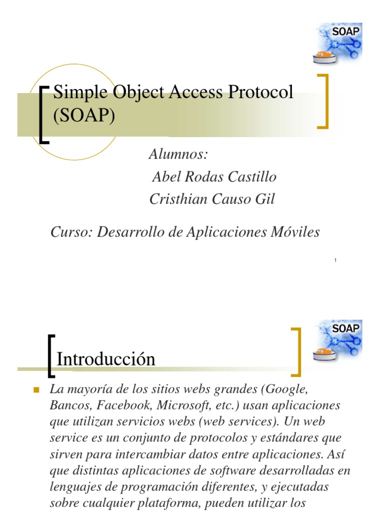 Soap, XML, Web Services y Java Jabón Json