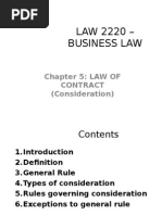 LAW 2220 - Business Law: Chapter 5: LAW OF Contract (Consideration)