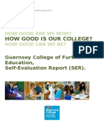 How Good Is Our College?: Guernsey College of Further Education, Self-Evaluation Report (SER)