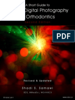 A Short Guide to Clinical Digital Photography in Orthodontics, 2ed (2011)