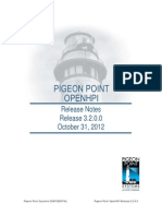 Release Notes Release 3.2.0.0 October 31, 2012: Pigeon Point Systems Confidential Pigeon Point Openhpi Release 3.2.0.0