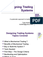 Designing Trading Systems