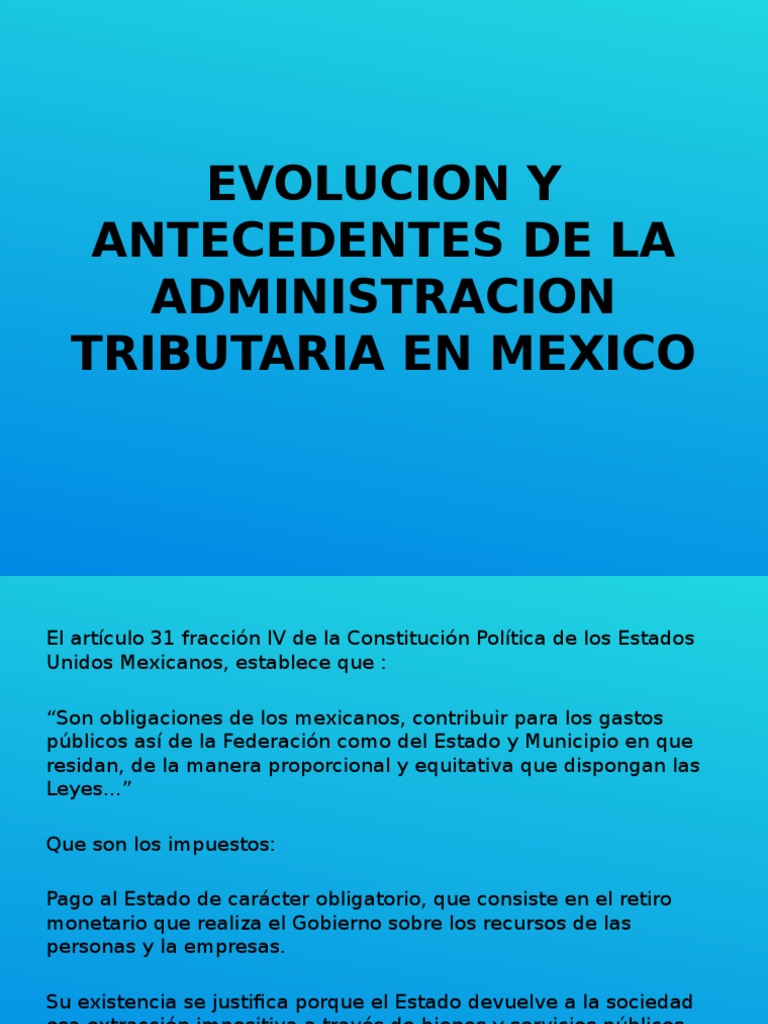 ANTECEDENTES TRIBUTARIOS Impuestos México