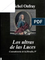 Los Ultras de Las Luces. Contrahistoria de La Filosofia, IV - Michel Onfray