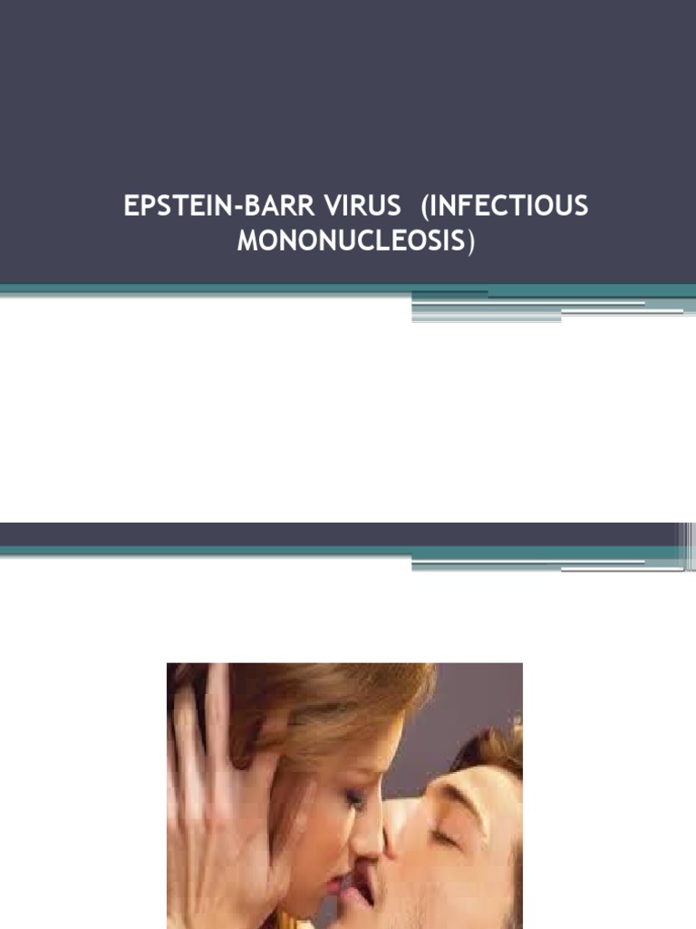 Epstein-Barr Virus and Infectious Mono | PDF | Infection | Clinical ...