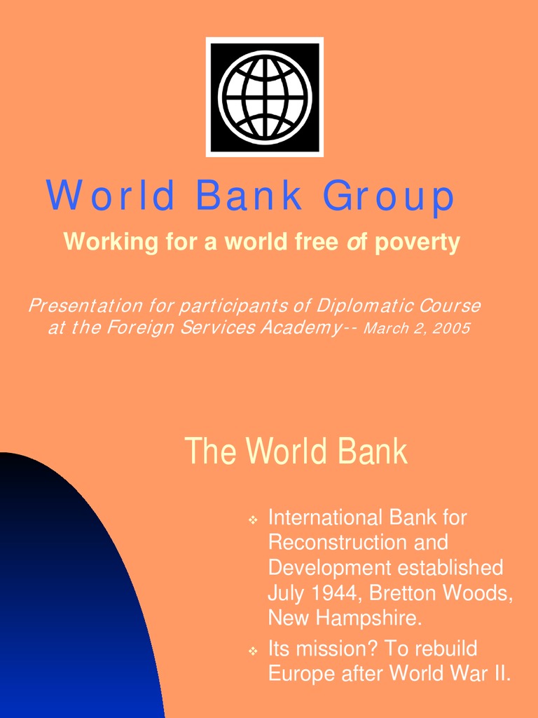 World Bank Group: Working For A World Free of Poverty | PDF | World ...