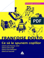 Dolto Francoise - Ce Sa Le Spunem Copiilor