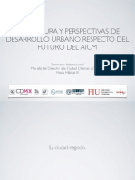 Presentación en Seminario Mas Allá Del Derecho A La Ciudad: El Futuro Del AICM