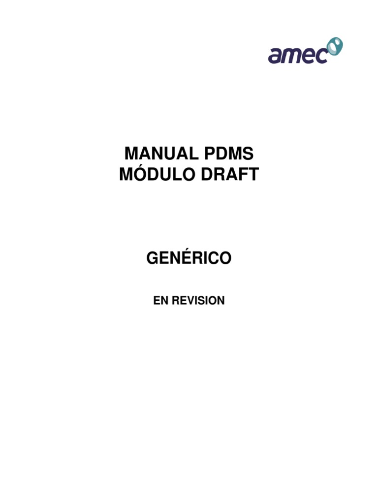 PDMS Modulo Draft Amec | PDF | Ventana (informática) | Eje