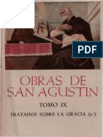 AGUSTÍN de HIPONA - Obras Completas, IX. Escritos Antipelagianos (2.º). Tratados Sobre La Gracia (2.º) (BAC, Madrid, 1952)