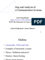 Modeling and Analysis of Anonymous-Communication Systems: Joan Feigenbaum WITS'08 Princeton NJ June 18, 2008