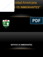 Nativos Vs Inmigrantes