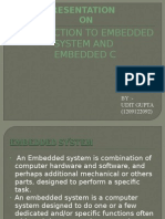 Presentation ON: To Embedded System and Embedded C