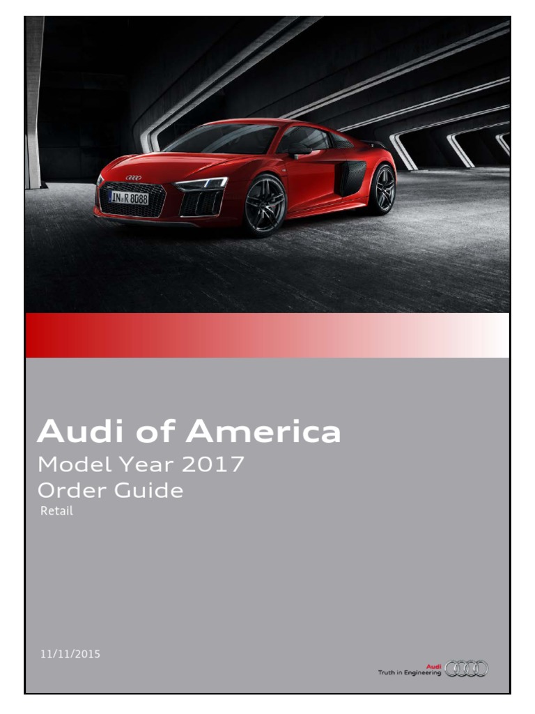 Audi+Order+Guide+2017+USA+ (Retail) +-+11 11 2015 PDF | PDF | Audi | Tire