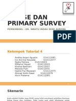 Triase Dan Primary Survey: Pembimbing: Dr. Wahyu Indah Dewi Aurora