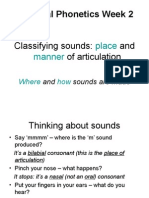Classifying Sounds and Places of Articulation