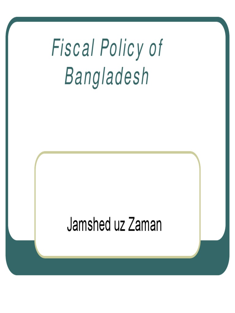 Bangladesh Fiscal Policy Analysis | PDF
