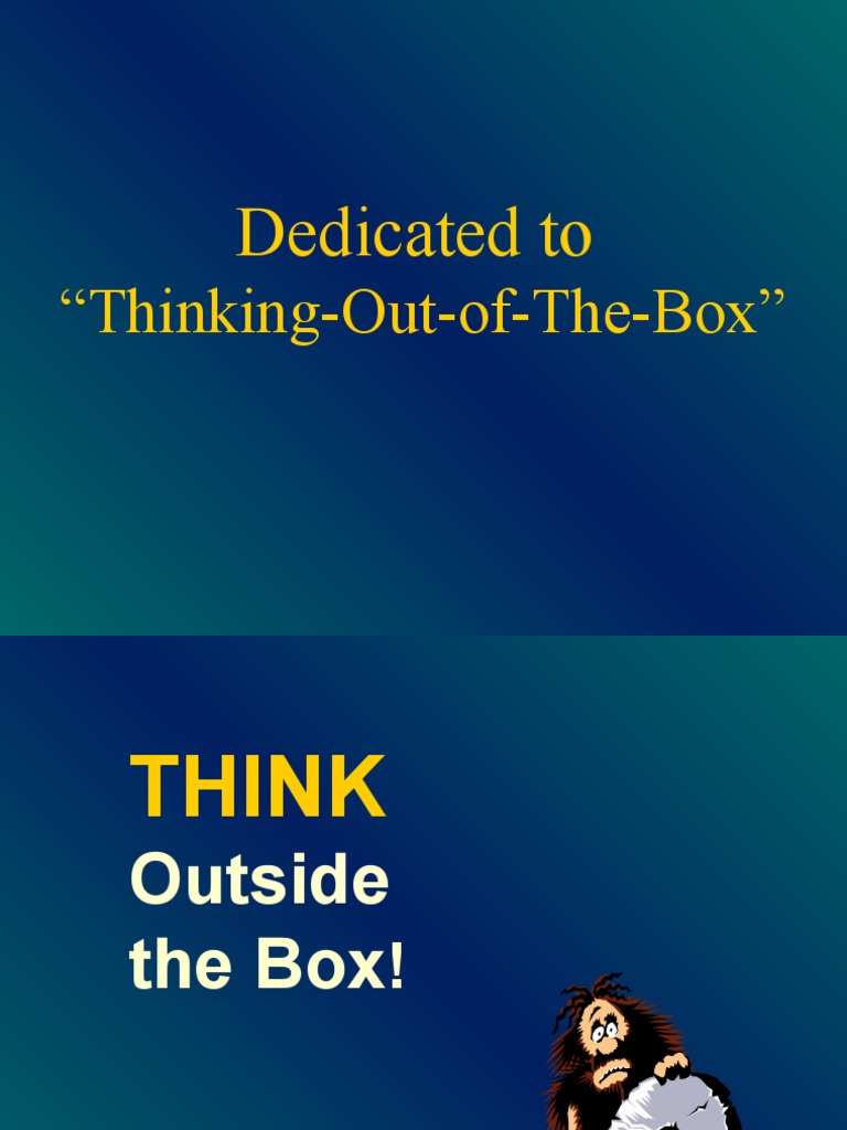 Think Out of The Box | PDF