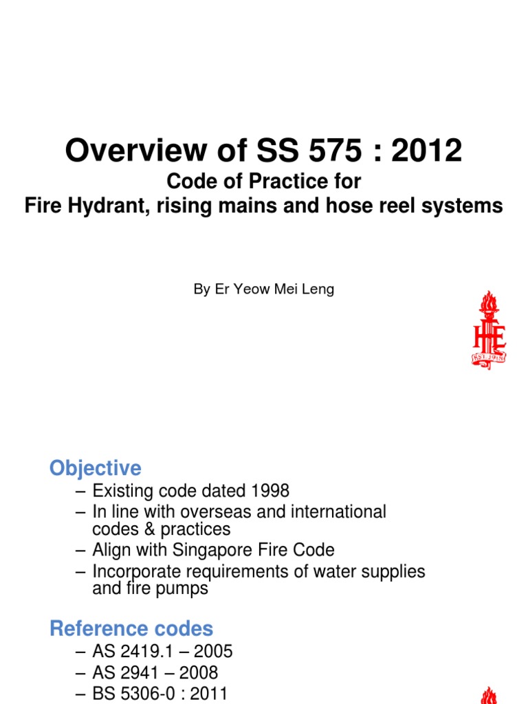 Overview of SS 5752012 Code of Practice for Fire Hydrant, Rising Mains