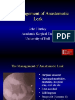 The Management of Anastomotic Leak: John Hartley Academic Surgical Unit University of Hull