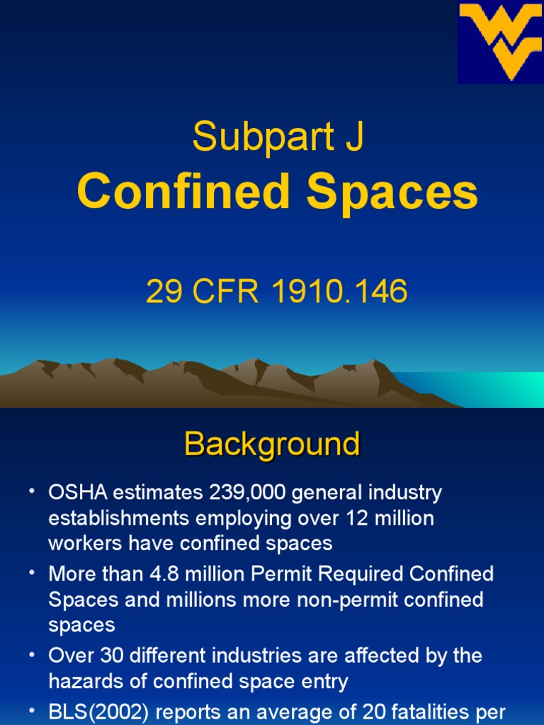 (13) OSHA 501 Subpart J Confined Spaces Combustion Gases
