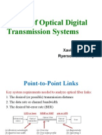 Design of Optical Digital Transmission Systems: Xavier Fernando Ryerson University