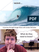 Riding The Wave : A Journey Through Google Wave With Jordan Mcfarlen