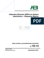 Adeudos Directos SEPA en Fichero Electrónico - Esquema Básico