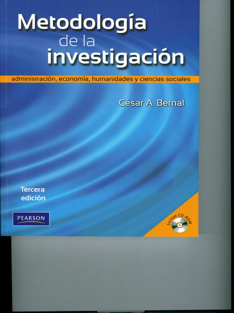 Metodología de La Investigación Cesar Augusto Bernal | PDF