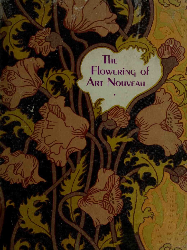 The Flowering of Art Nouveau PDF Art Nouveau