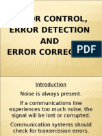 Error Control, Error Detection AND Error Correction