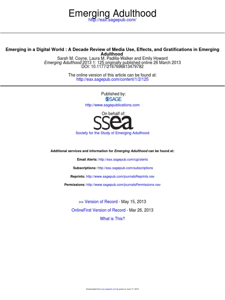 Emerging in A Digital World: A Decade Review of Media Use, Effects, and ...