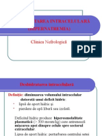 B. Deshidratarea Intracelulara