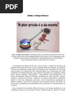 Mídia e Golpe Branco