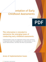 Implementation of Early Childhood Assessments